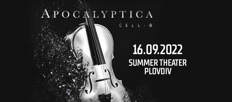 22 години след първия си концерт в Пловдив, Apocalyptica се завръщат за нова среща под звездите