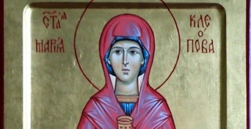 Света Мария Клеопова, мироносица, почита Църквата днес
