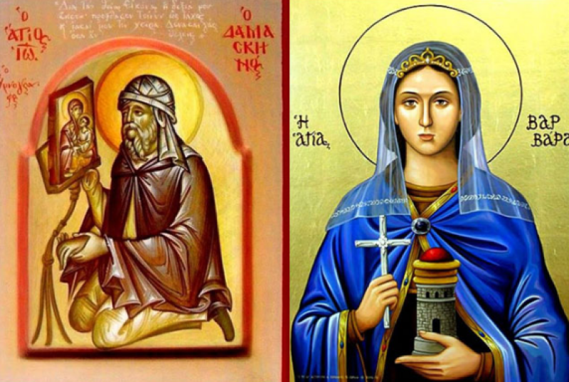 Великомъченица Варвара и преподобни Йоан Дамаскин почита Църквата днес